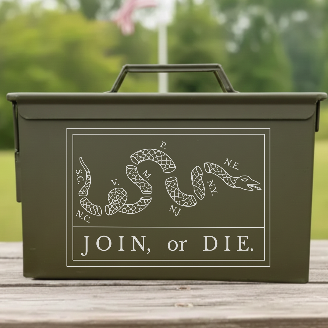 "Join Or Die" Engraved Ammo Can